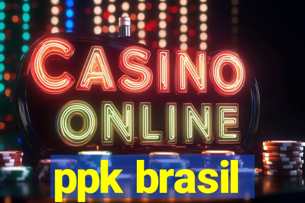 ppk brasil